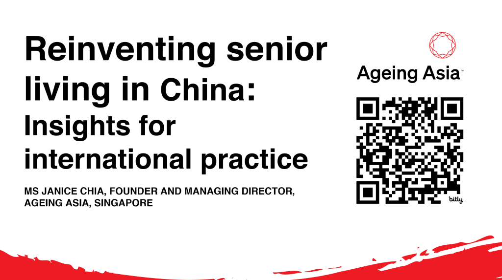 2025-National-Conference-Reinventing-senior-living-in-China-Janice-Chia