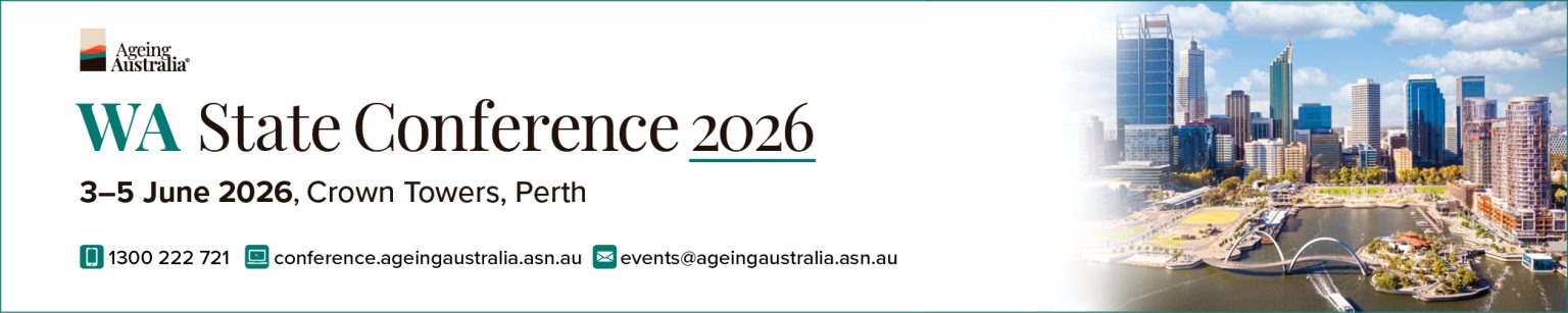 2026 WA State Conference - Registration | Ageing Australia conferences